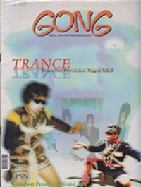 Gong Edisi 32/2002: Trance Dalam Seni Pertunjukan Angguk Ndadi