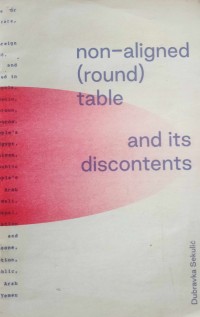 non-aligned (round) table and its discontents