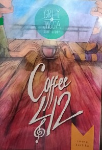 Grey & Jingga Side Story : Coffee 42