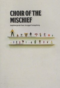 Choir of the Mischief