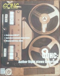Gong Edisi 80/VIII/2006: UUHC: Author Right atawa Copyright