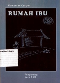 Kumpulan Cerpen Rumah Ibu