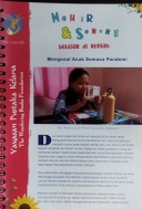 Mahir dan Senang belajar di Rumah: Mengenal Anak Semasa Pandemi
