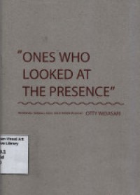 Ones Who Looked At The Presence
