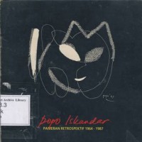 Popo Iskandar: Pameran Retrospektif 1964-1987