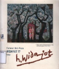 Pameran Seni Rupa Widayat 77 Karya H. Widayat