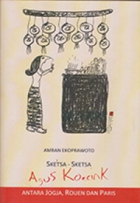 Sketsa - Sketsa Agus Koecink