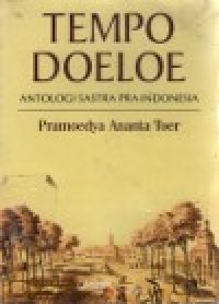 Tempo Doeloe, Antaologi Sastra Pra-Indonesia