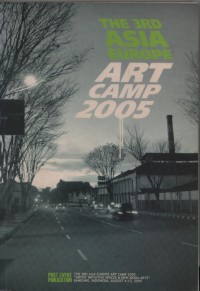 The 3rd Asia Europe Art Camp 2005