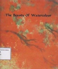 The Beauty of Watercolour