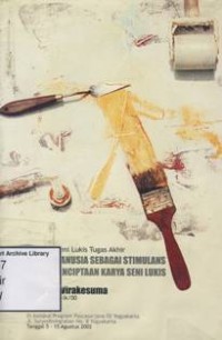 Wajah Manusia Sebagai Stimulans Dalam Menciptakan Karya Seni Lukis