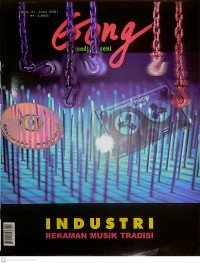 GONG Edisi 21/iv/2001 Industri Rekaman Musik Tradisi