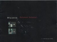 Solo Exhibition Diyanto: Halaman Terbakar