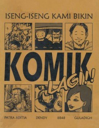 Iseng Iseng Kami Bikin Komik Lagi