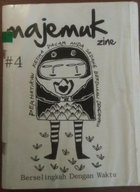 Majemuk Zine #4 : Berselingkuh dengan Waktu