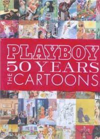 PLAYBOY 50 YEARS THE CARTOONS