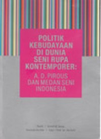 Politik Kebudayaan Di Dunia Seni Rupa Kontemporer