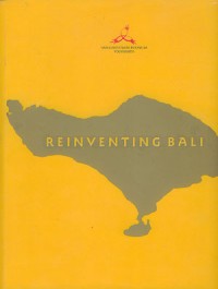 REINVENTING BALI