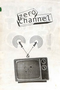Zero Channel